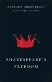 Shakespeare'S Freedom