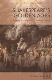 Shakespeare'S Golden Ages