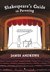 Shakespeare'S Guide To Parenting