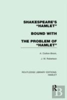 Shakespeare'S Hamlet Bound With The Problem Of Hamlet