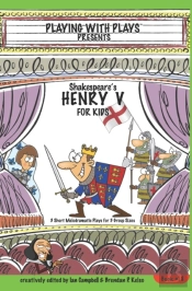 Shakespeare'S Henry V For Kids