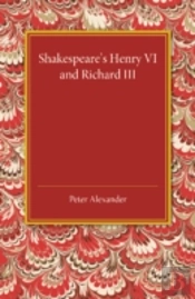 Shakespeare'S Henry Vi And Richard Iii