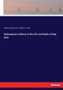 Shakespeare'S History Of The Life And Death Of King John