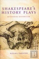 Shakespeare'S History Plays
