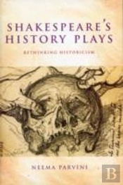 Shakespeare'S History Plays