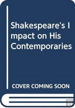 Bertrand.pt - Shakespeare'S Impact On His Contemporaries