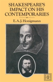 Shakespeare'S Impact On His Contemporaries