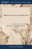 Shakespeare'S Jests, Or The Jubilee Jester