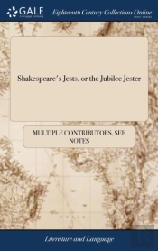 Shakespeare'S Jests, Or The Jubilee Jester