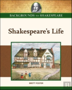 Bertrand.pt - Shakespeare'S Life