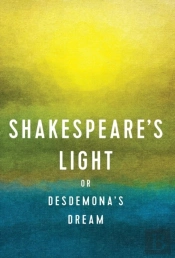 Shakespeare'S Light