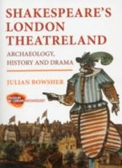 Shakespeare'S London Theatreland