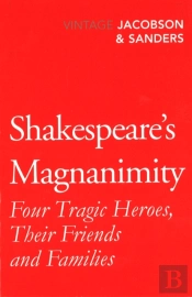 Shakespeare'S Magnanimity