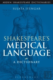Shakespeare'S Medical Language: A Dictionary