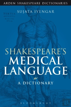 Bertrand.pt - Shakespeare'S Medical Language: A Dictionary