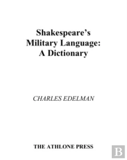 Bertrand.pt - Shakespeare'S Military Language