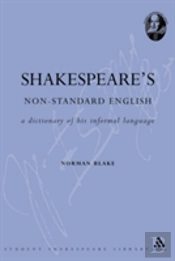 Shakespeare'S Non-Standard English