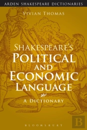 Shakespeare'S Political And Economic Language