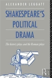 Shakespeare'S Political Drama