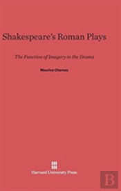 Shakespeare'S Roman Plays