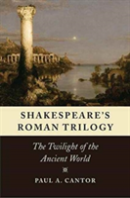 Shakespeare'S Roman Trilogy