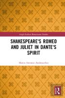 Shakespeare'S Romeo And Juliet In Dante'S Spirit