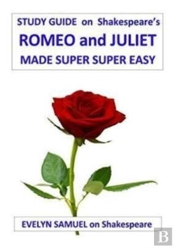Bertrand.pt - Shakespeare'S Romeo And Juliet Made Super Super Easy