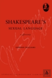 SHAKESPEARE'S SEXUAL LANGUAGE