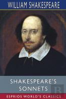Shakespeare'S Sonnets (Esprios Classics)