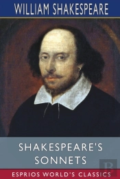 Shakespeare'S Sonnets (Esprios Classics)
