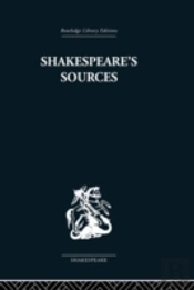 Shakespeare'S Sources