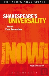 Shakespeare'S Universality: Here'S Fine Revolution