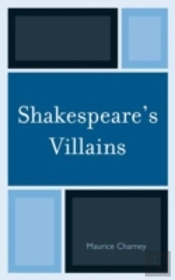 Shakespeare'S Villains