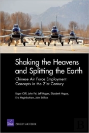 Shaking The Heavens And Splitting The Earth