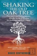 Shaking The Old Oak Tree