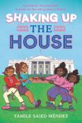 Shaking Up The House