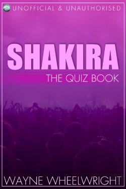 Bertrand.pt - Shakira - The Quiz Book