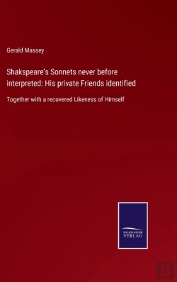 Bertrand.pt - Shakspeare'S Sonnets Never Before Interpreted