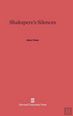 Bertrand.pt - Shakspere'S Silences