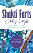 Shakti Farts & Belly Laughs