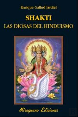 Bertrand.pt - Shakti. Las Diosas Del Hinduismo