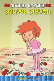 Shaky, Breaky School Sleuth