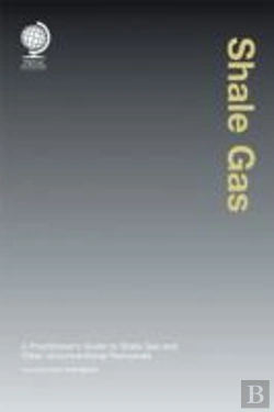 Bertrand.pt - Shale Gas And Other Unconventional Resources