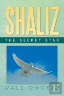 Shaliz - The Secret Star