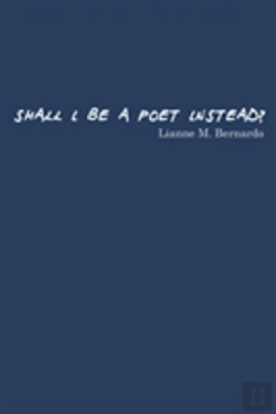 Bertrand.pt - Shall I Be A Poet Instead?