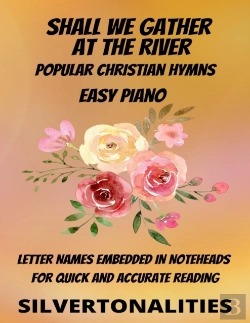 Bertrand.pt - Shall We Gather At The River Piano Hymns Collection For Easy Piano