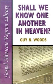 Shall We Know One Another In Heaven