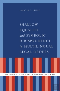 Bertrand.pt - Shallow Equality And Symbolic Jurisprudence In Multilingual Legal Orders