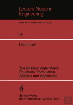 Bertrand.pt - Shallow Water Wave Equations: Formulation, Analysis And Application