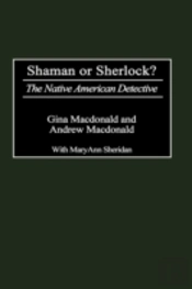 Shaman Or Sherlock?